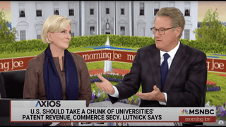 ‘Morning Joe’ Rips Trump Administration’s University Patent Proposal as ‘Full, Blown-Out Socialism’ | Video